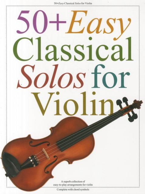 50+ Easy Classical Solos for Violin, Book Book