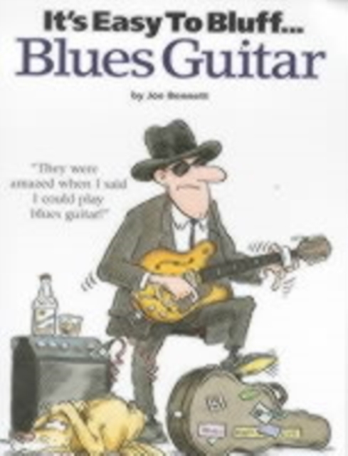 It's Easy to Bluff... Blues Guitar, Book Book