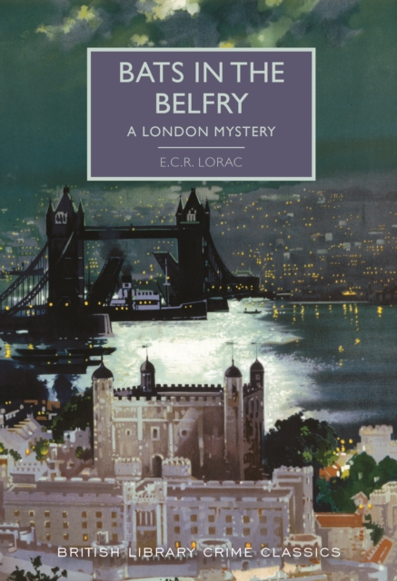 Bats in the Belfry : A London Mystery, Paperback / softback Book