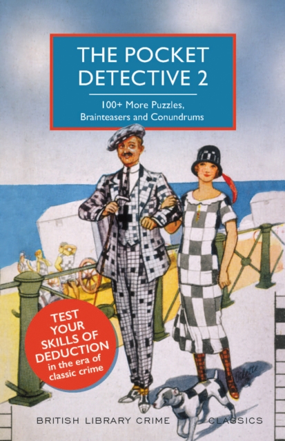 The Pocket Detective 2 : 100+ More Puzzles, Brainteasers and Conundrums, Paperback / softback Book