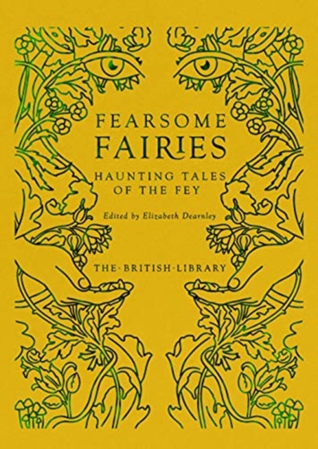 Fearsome Fairies : Haunting Tales of the Fae, Hardback Book