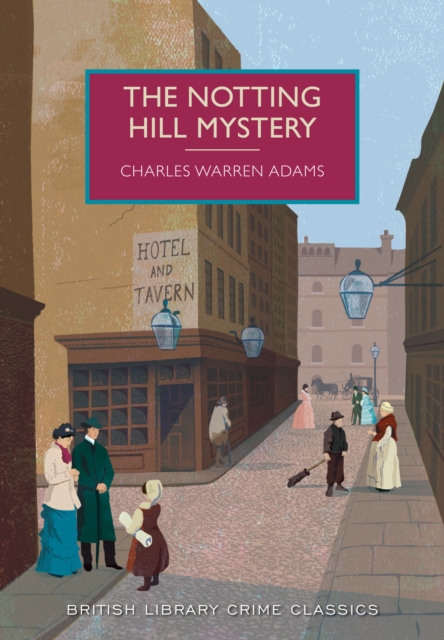 The Notting Hill Mystery, Paperback / softback Book
