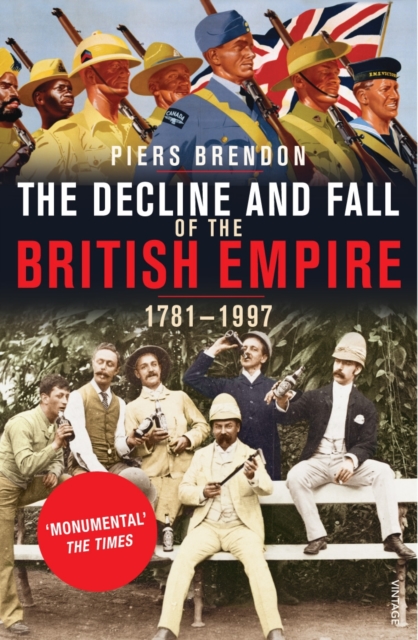 The Decline And Fall Of The British Empire, Paperback / softback Book