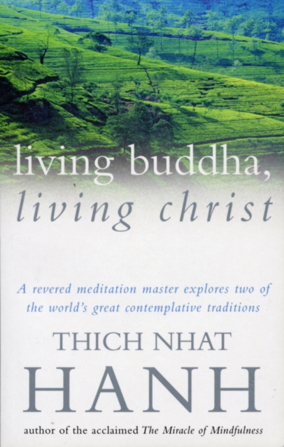 Living Buddha, Living Christ, Paperback / softback Book