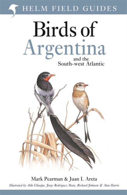 Field Guide to the Birds of Argentina and the Southwest Atlantic, Paperback / softback Book