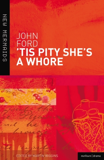 'Tis Pity She's a Whore, Paperback / softback Book
