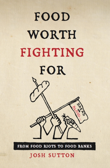 Food Worth Fighting For, EPUB eBook