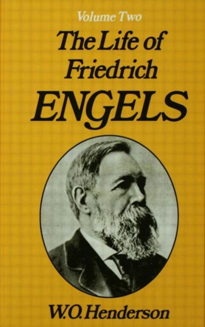 Friedrich Engels : Volume 2, Hardback Book