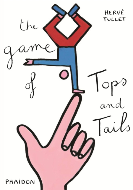 The Game of Tops and Tails, Hardback Book
