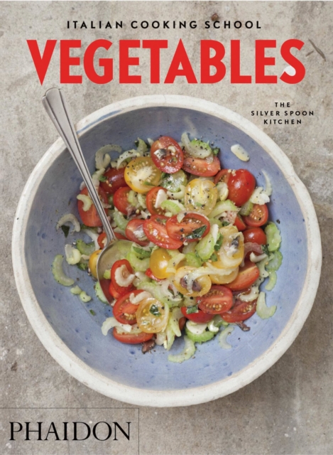 Italian Cooking School : Vegetables, Paperback / softback Book
