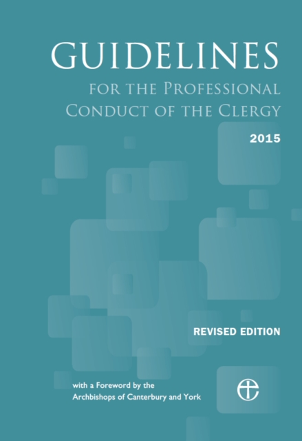Guidelines for the Professional Conduct of the Clergy 2015 : Revised edition, EPUB eBook