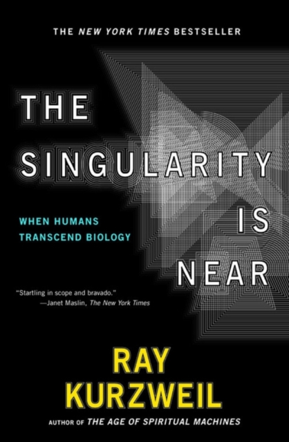 The Singularity Is Near : When Humans Transcend Biology, Paperback / softback Book