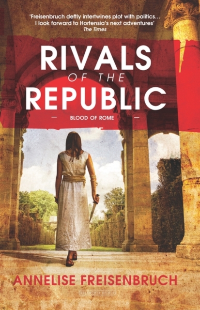 Rivals of the Republic, Paperback / softback Book