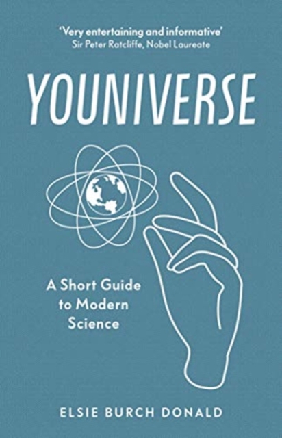 Youniverse: A Short Guide to Modern Science, Hardback Book
