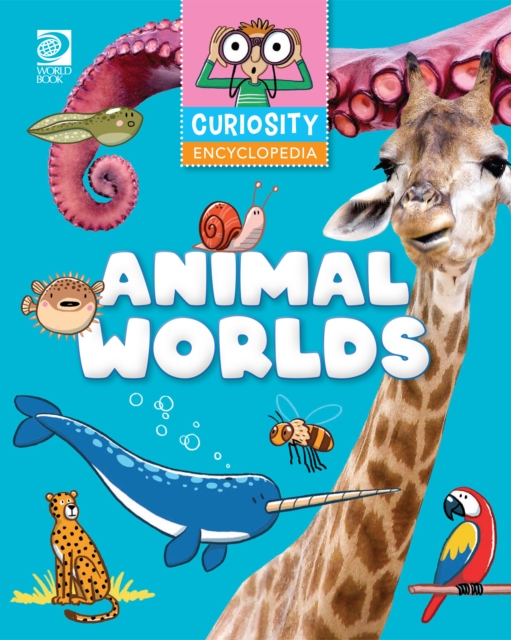 Curiosity Encyclopeida : Animal Worlds, PDF eBook