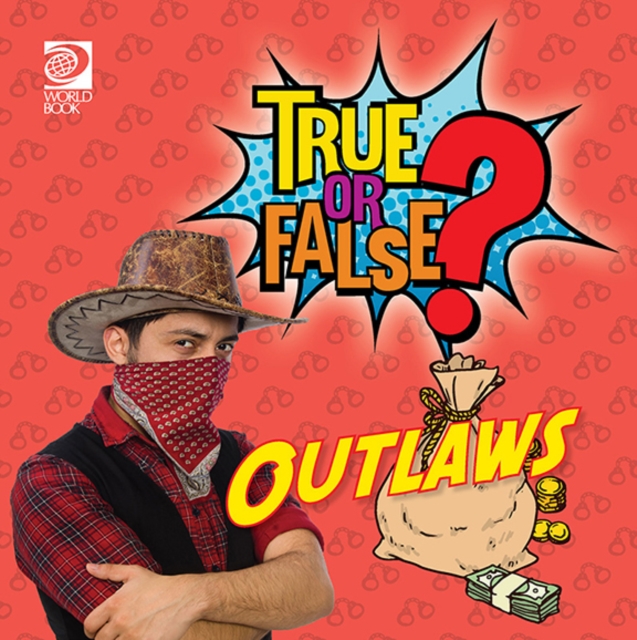 True or False? Outlaws, PDF eBook