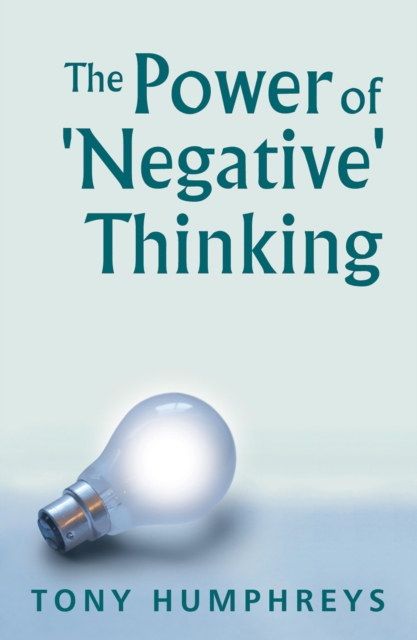 The Power of Negative Thinking, EPUB eBook