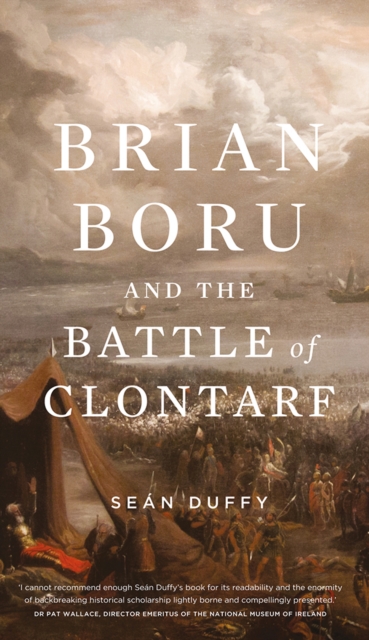 Brian Boru and the Battle of Clontarf, Paperback / softback Book