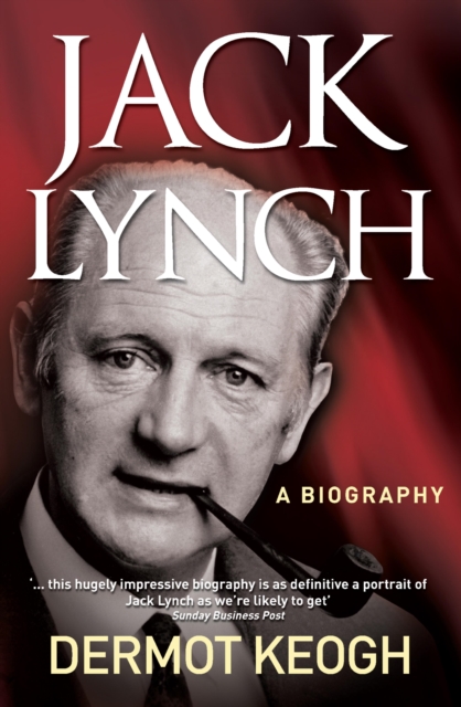 Jack Lynch, A Biography, EPUB eBook