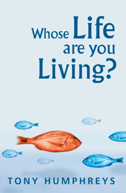 Whose Life Are You Living? Realising Your Worth, EPUB eBook