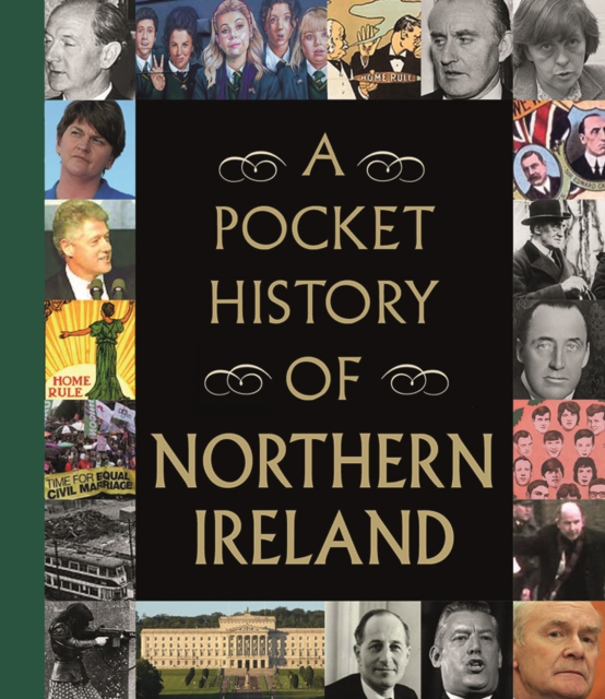A Pocket History of Northern Ireland, Hardback Book