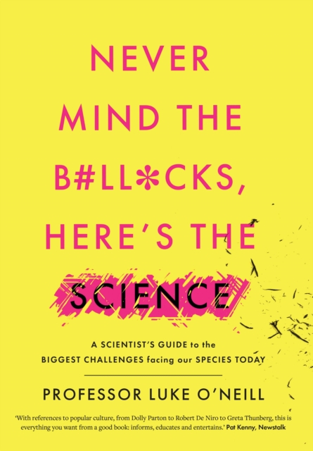 Never Mind the B#ll*cks, Here's the Science, EPUB eBook