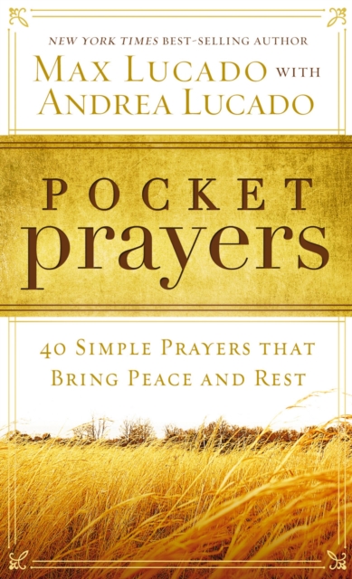 Pocket Prayers : 40 Simple Prayers that Bring Peace and Rest, EPUB eBook