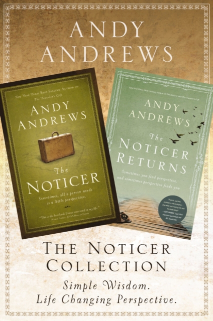 The Noticer Collection : Sometimes, all a person needs is a little perspective., EPUB eBook