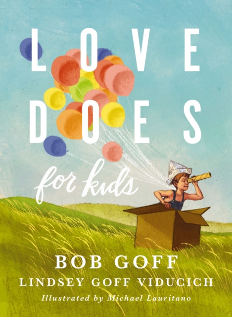Love Does for Kids, EPUB eBook