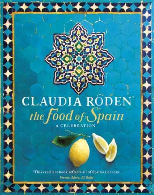 The Food of Spain, Hardback Book