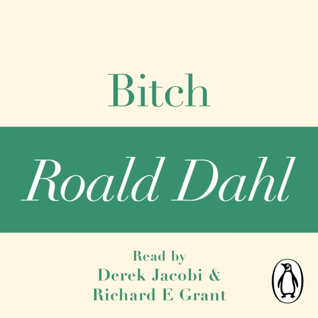 Bitch (A Roald Dahl Short Story), eAudiobook MP3 eaudioBook