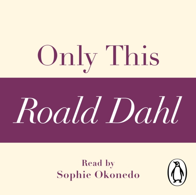 Only This (A Roald Dahl Short Story), eAudiobook MP3 eaudioBook