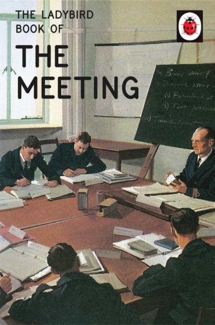 The Ladybird Book of the Meeting, Hardback Book