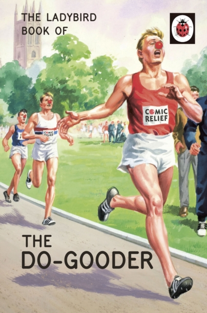 The Ladybird Book of The Do-Gooder, EPUB eBook