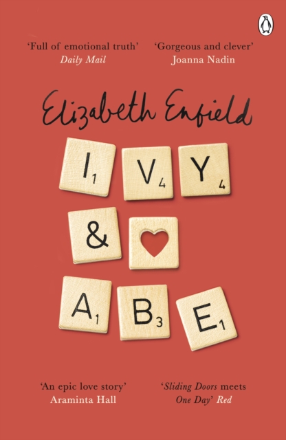 Ivy and Abe : The Epic Love Story You Won't Want To Miss, EPUB eBook