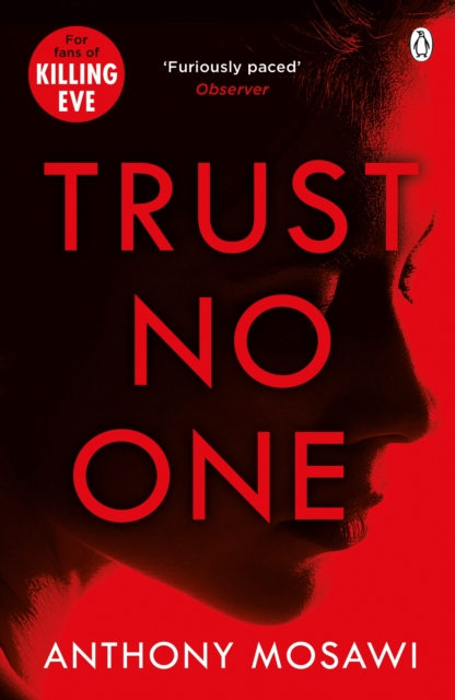 Trust No One : I Am Pilgrim meets Orphan X in this explosive thriller. You won't be able to put it down, EPUB eBook