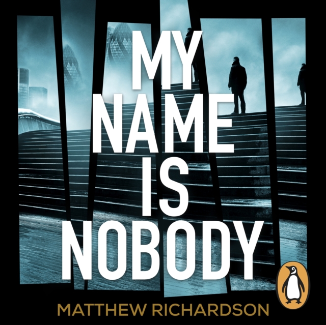 My Name Is Nobody : BESTSELLING AUTHOR OF THE SCARLET PAPERS: THE TIMES THRILLER OF THE YEAR 2023, eAudiobook MP3 eaudioBook