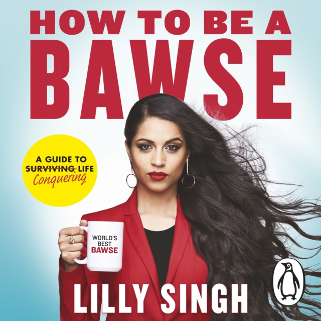 How to Be a Bawse : A Guide to Conquering Life, eAudiobook MP3 eaudioBook