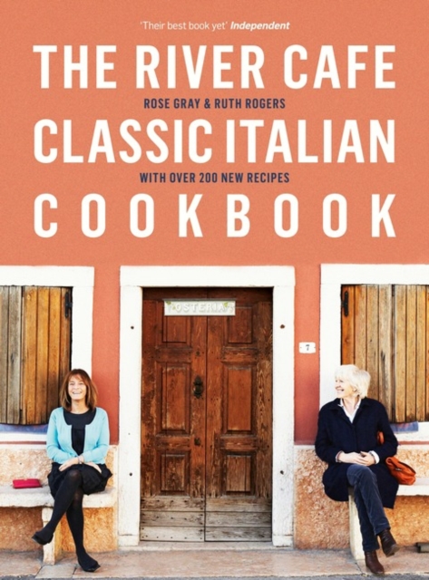 The River Cafe Classic Italian Cookbook, Paperback / softback Book