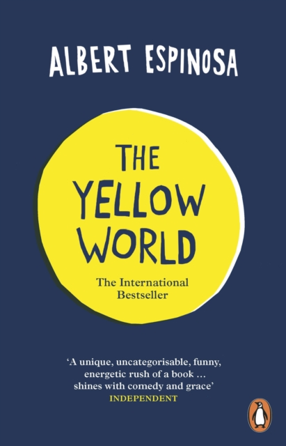 The Yellow World : Trust Your Dreams and They'll Come True, EPUB eBook