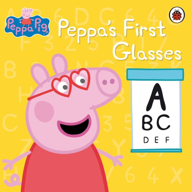Peppa Pig: Peppa's First Glasses, Paperback / softback Book