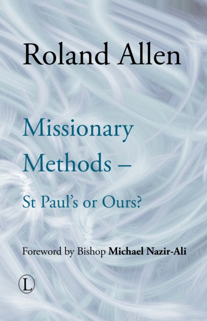 Missionary Methods : St Paul's or Ours, EPUB eBook