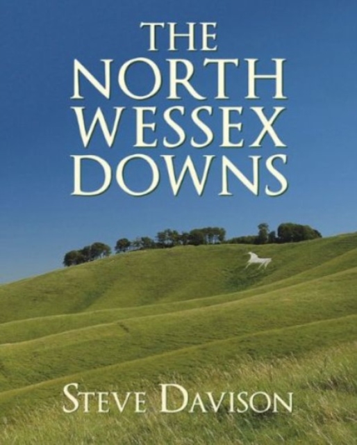 The North Wessex Downs, Paperback / softback Book