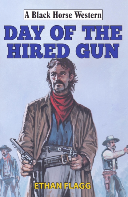 Day of the Hired Gun, EPUB eBook