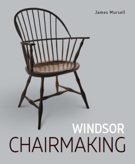 Windsor Chairmaking, Paperback / softback Book