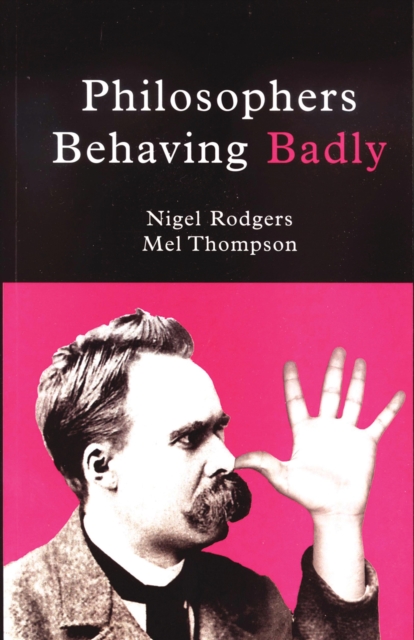 Philosophers Behaving Badly, EPUB eBook