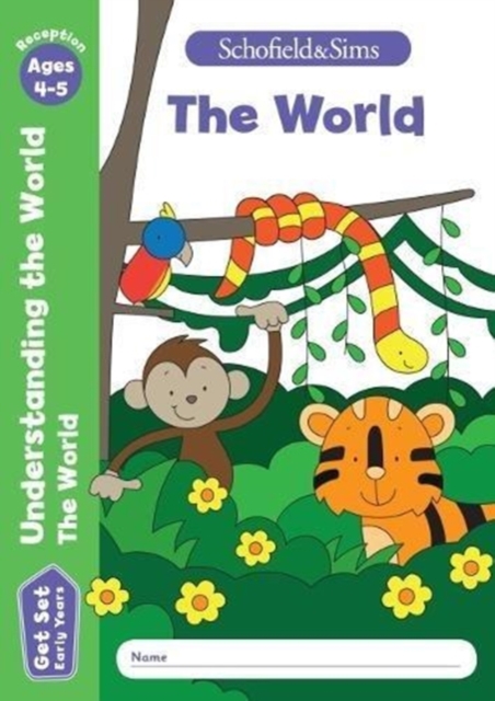Get Set Understanding the World: The World, Early Years Foundation Stage, Ages 4-5, Paperback / softback Book
