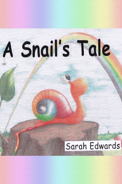 A Snail's Tale, EPUB eBook