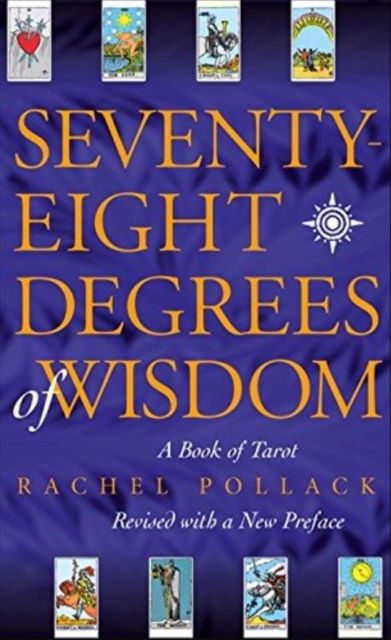 Seventy Eight Degrees of Wisdom, Paperback / softback Book