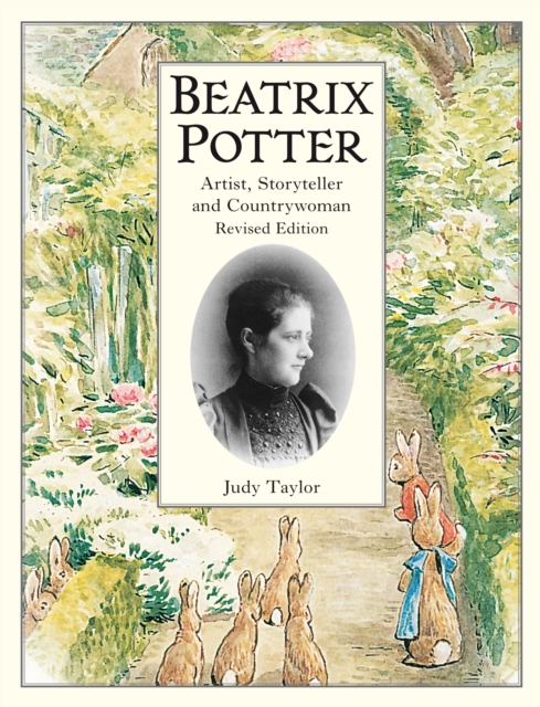Beatrix Potter Artist, Storyteller and Countrywoman, EPUB eBook